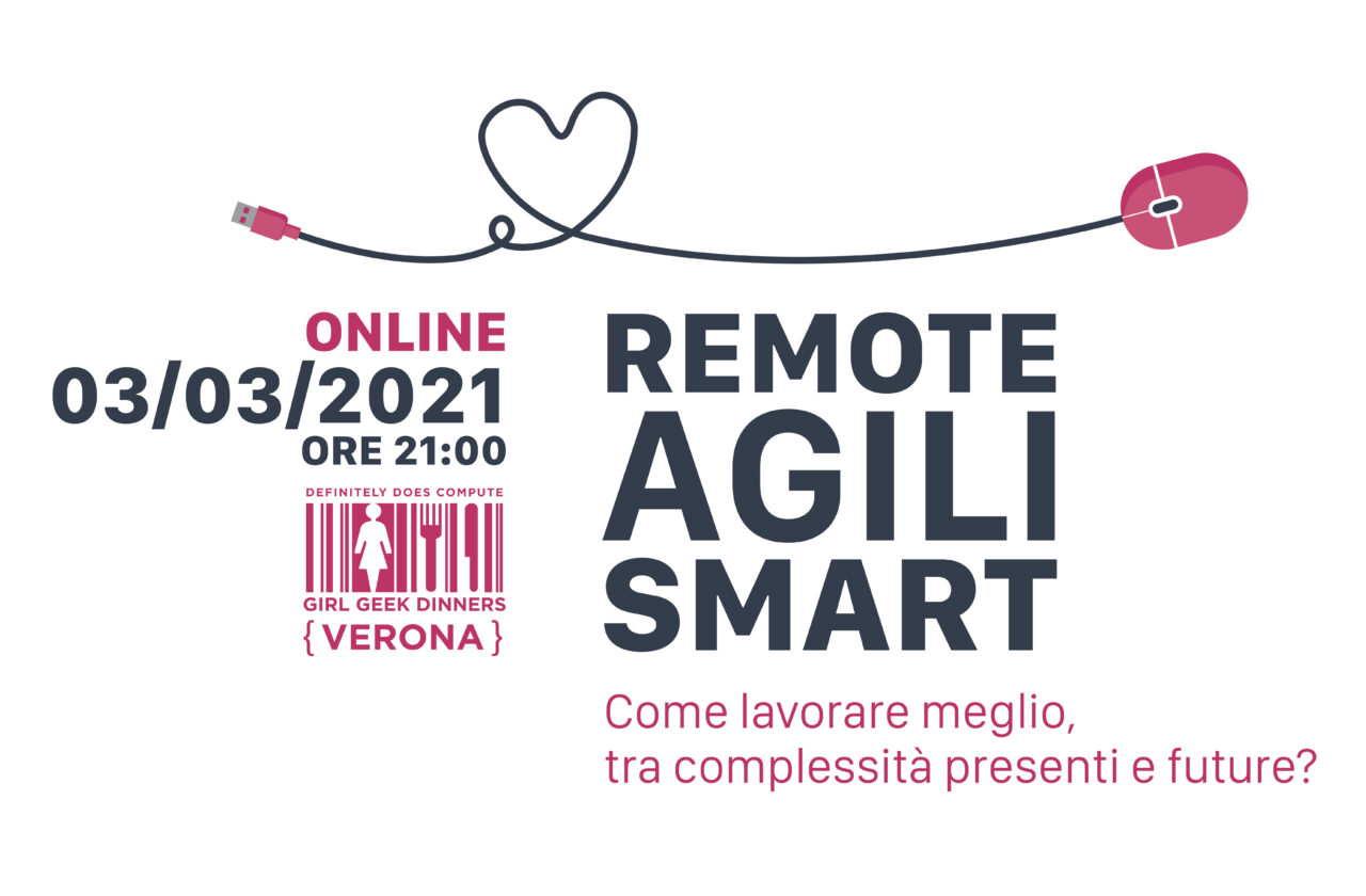 Remote, agili, smart